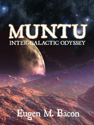 Inter-Galactic Odyssey [Muntu Series Book 3]