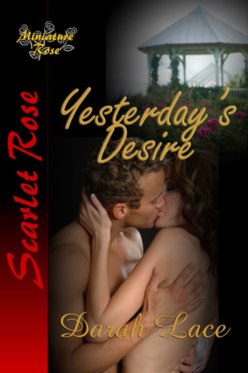 Yesterday's Desire