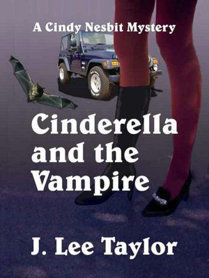 Cinderella and the Vampire [A Cindy Nesbit Mystery]