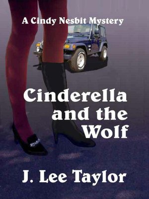 Cinderella and the Wolf [A Cindy Nesbit Mystery]