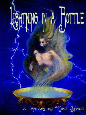 Lightning in a Bottle