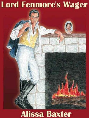 Lord Fenmore's Wager