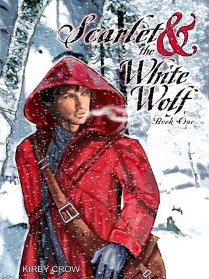Scarlet and the White Wolf [Scarlet and the White Wolf Book 1]