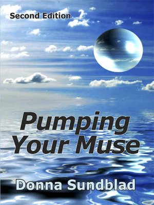 Pumping Your Muse