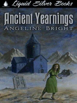 Ancient Yearnings