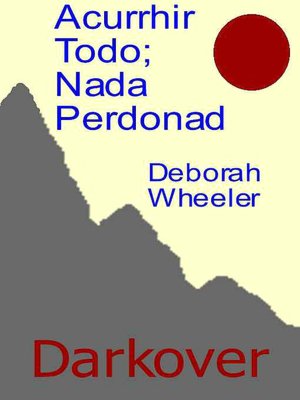 Acurrhir Todo; Nada Perdonad [Darkover series]