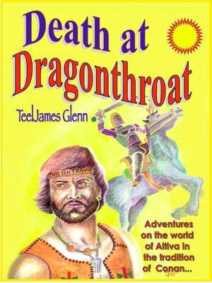 Death at Dragonthroat [World of Altiva Series Book 1]