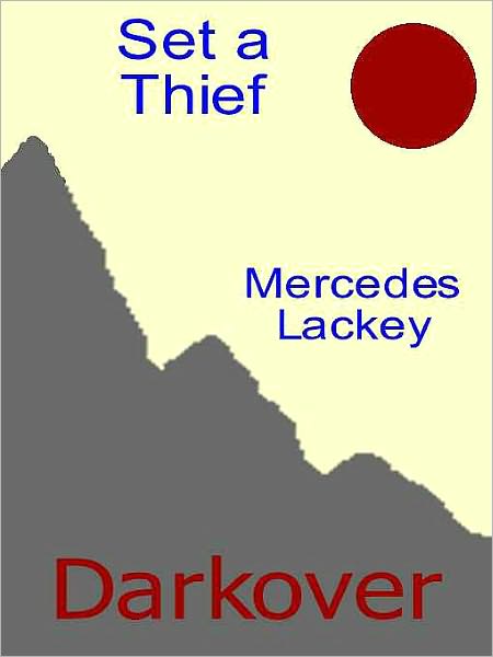 Set a Thief (Darkover Series)