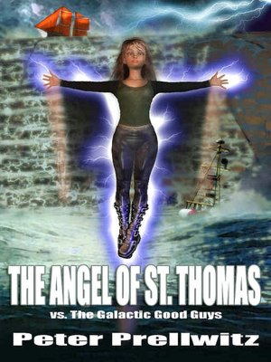 The Angel of St. Thomas vs. The Galactic Good Guys