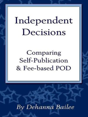 Independent Decisions