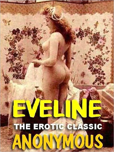 Eveline: The Erotic Classic