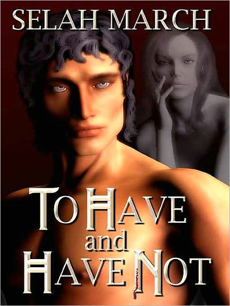 To Have and Have Not