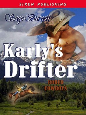 Karly's Drifter [Rodeo Cowboy Series 2]