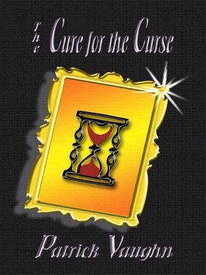 The Cure for the Curse [Curse Series Book 1]