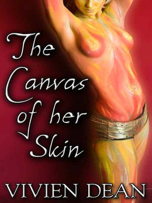 The Canvas of Her Skin