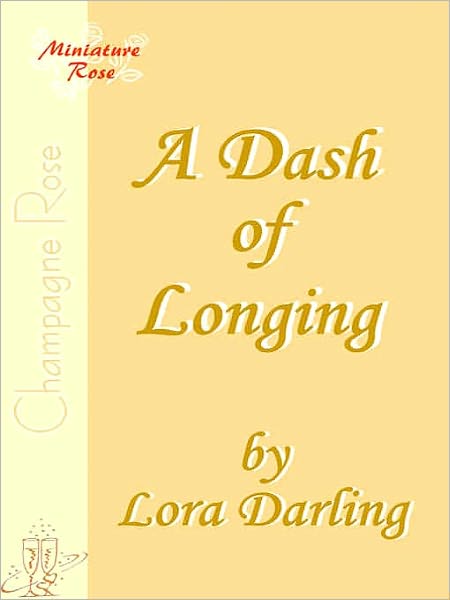 A Dash Of Longing