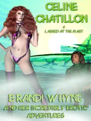 Lashed at the Mast [Brandi Whyne Series Chapter 2]