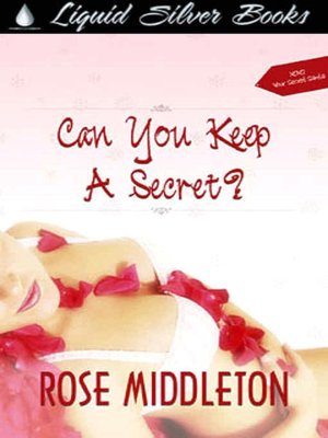 Can You Keep a Secret