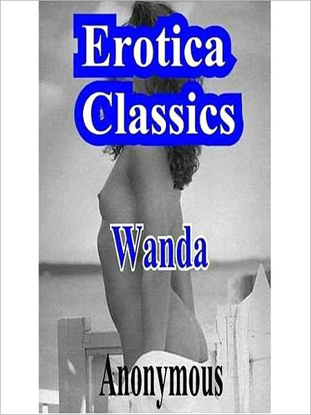 Wanda: The Erotic Classic