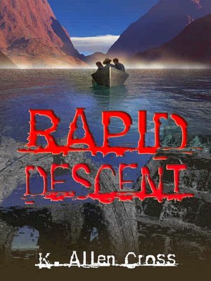 Rapid Descent