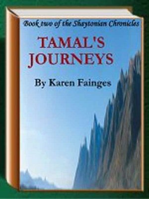 Tamal's Journeys [The Shayton Chronicles Book 2]