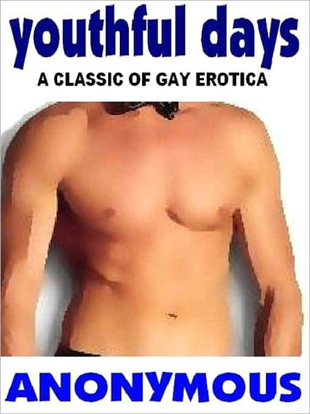 Youthful Days: The Homoerotic Classic