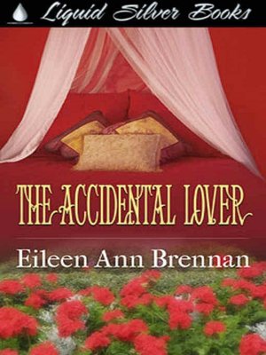 The Accidental Lover