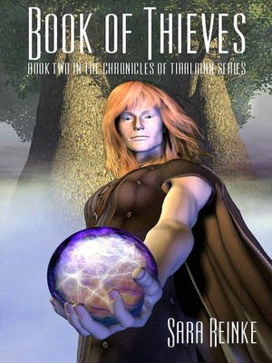 Book of Thieves (The Chronicles of Tiralainn Series)