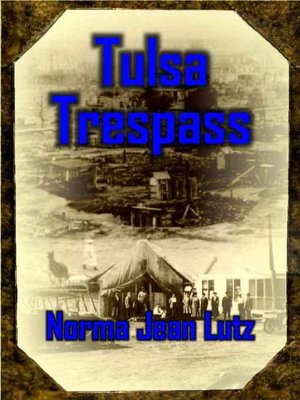 Tulsa Trespass [Tulsa Series Book 3]