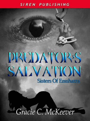 Predator's Salvation [Sisters of Emsharra Book 2]