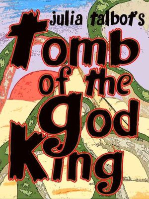 Tomb of the God King