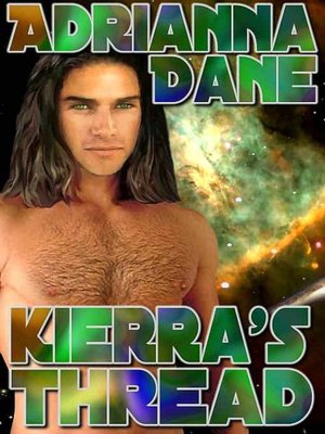 Kierra's Thread [The Argadian Heart Trilogy Book 2]