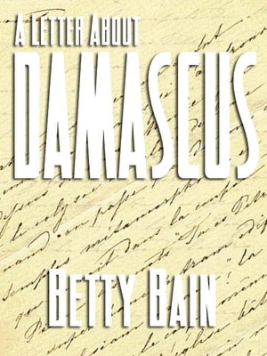 A Letter About Damascus
