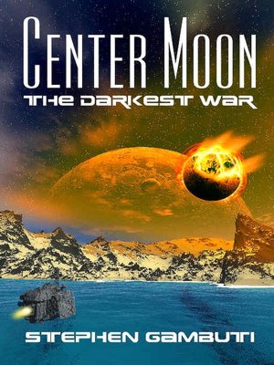 Center Moon: The Darkest War