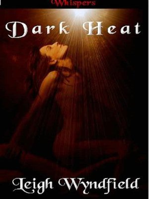 Dark Heat