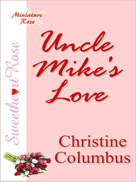 Uncle Mike's Love