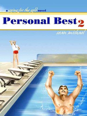 Personal Best II [A Going for the Gold Novel]
