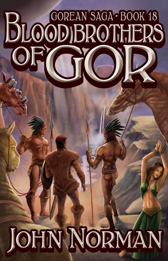 Blood Brothers of Gor (Gorean Saga #18)