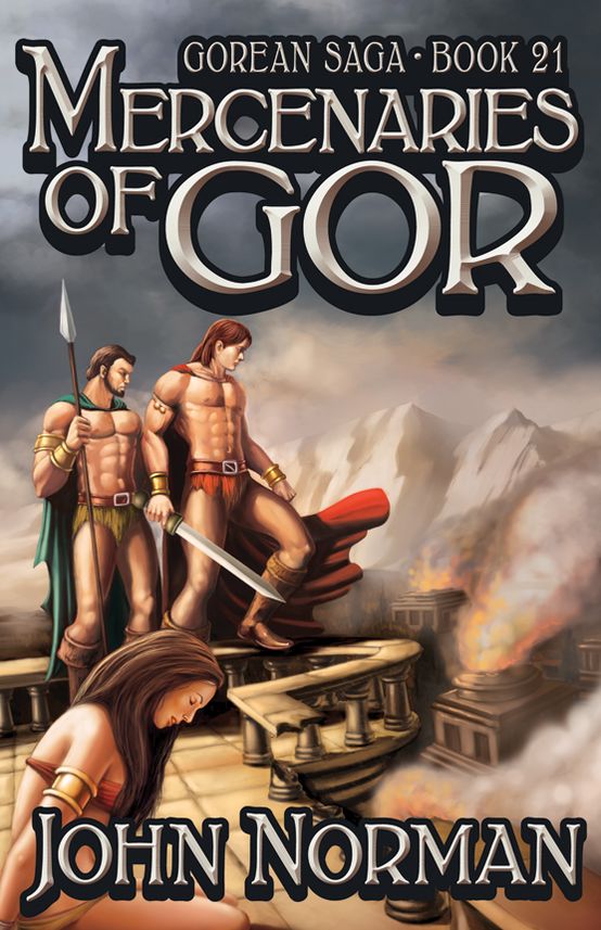 Mercenaries of Gor (Gorean Saga #21)