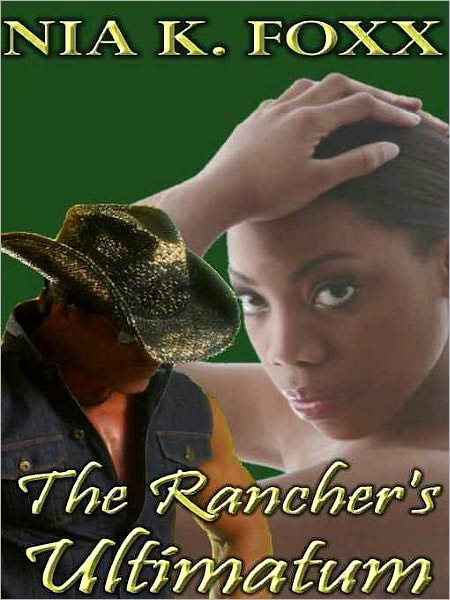 The Rancher's Ultimatum