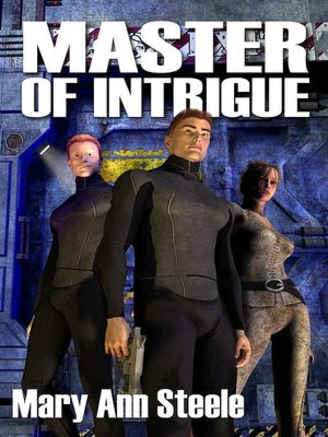Master of Intrigue [Science Fiction Series Book 2]
