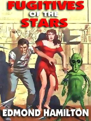 Fugitives of the Stars [The Two Thousand Centuries Series]