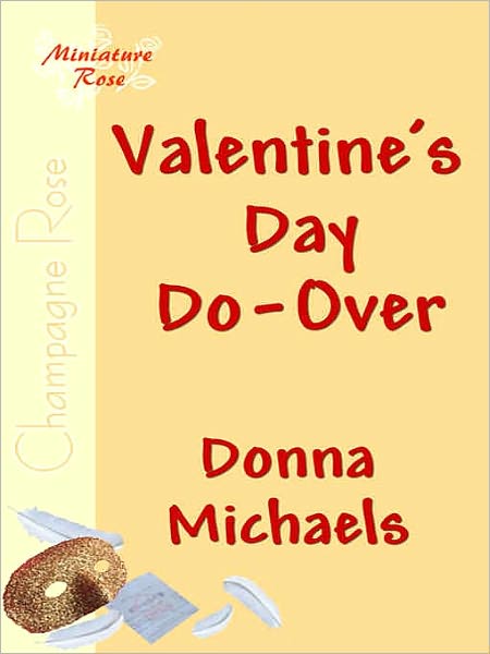 Valentine's Day Do-Over