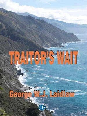 Traitor's Wait