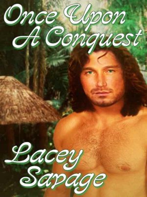 Once Upon a Conquest