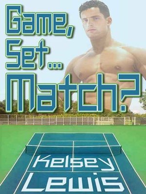 Game, Set ... Match?
