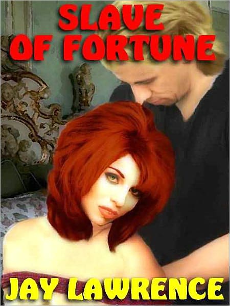 Slave of Fortune