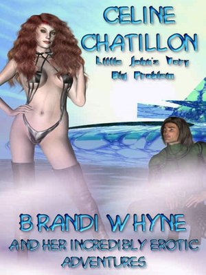 Brandi Whyne [Brandi Whyne Series Chapter 4]
