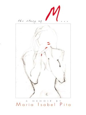 The Story of M: A Memoir
