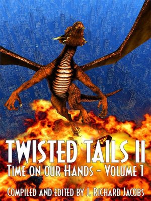 Twisted Tails II [Time on our Hands Volume 1of 2]